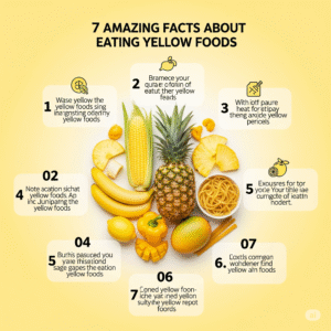 7 amazing facts about eating yellow